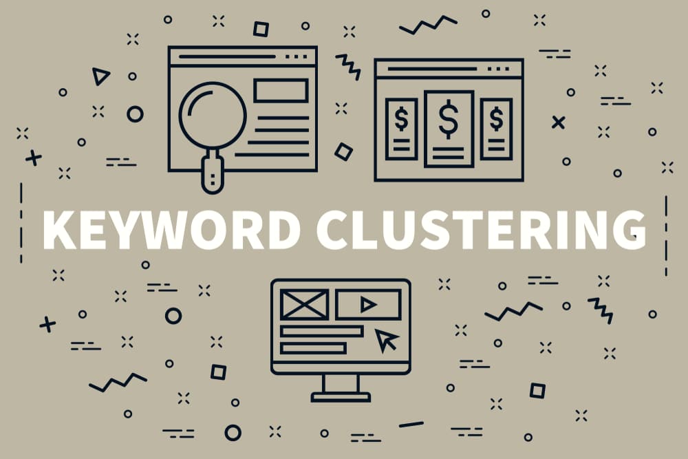 Read more about the article Keyword Clustering: How to Build Topical Authority That Ranks